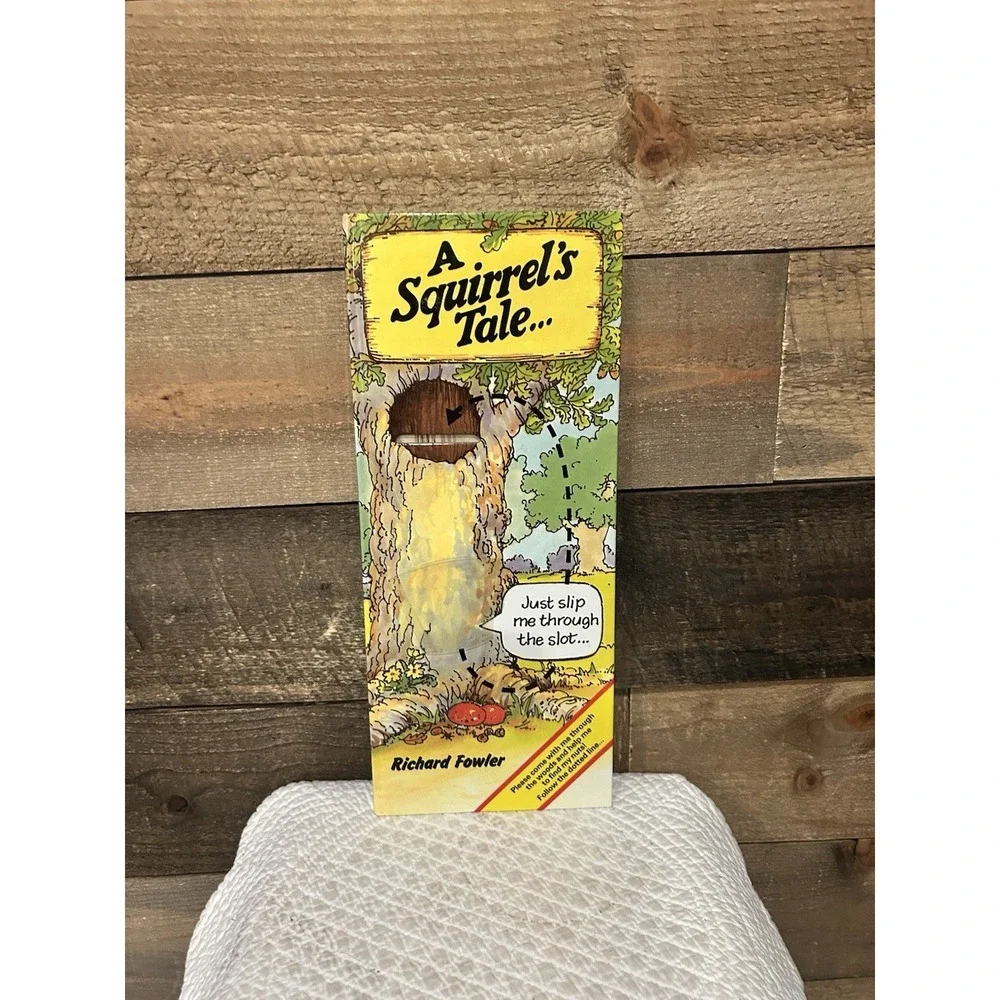 Slot Bks.: A Squirrel's Tale by Richard Fowler (1983, Hardcover, Activity Book)